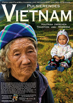 Plakat zu Pulsierendes Vietnam - Hautnah zwischen Tradition und Moderne von Beate Steger